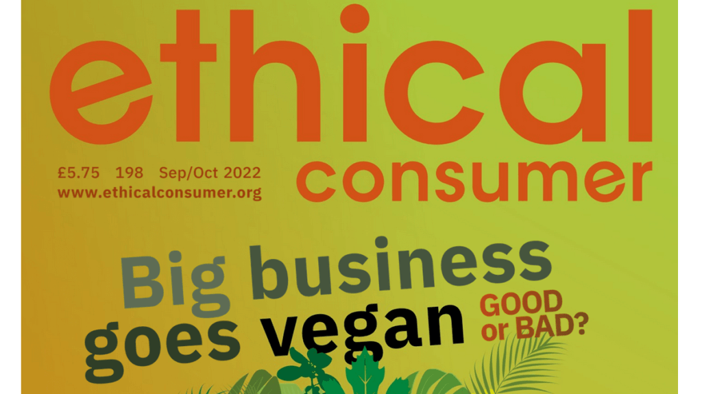 Ethical Consumer magazine cover detail, Sept/Oct 2022. Ethical Consumer contest.